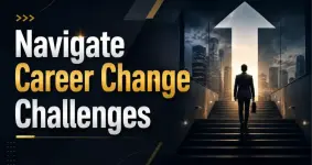 How to Navigate Career Change Challenges