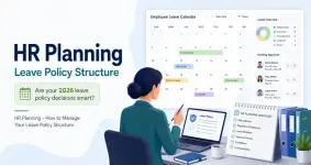 HR Planning - How to Manage Your Leave Policy Structure