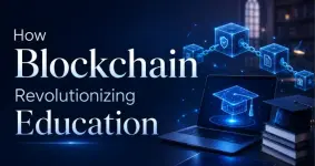 Revolutionizing Education: How Blockchain Is Changing the Game