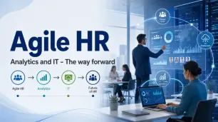 Analytics and IT ? The way forward for an Agile HR