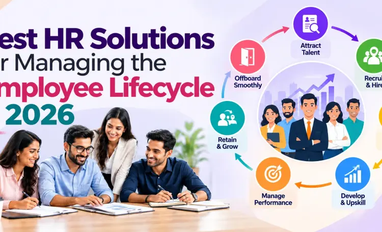 Best HR Solutions for Managing the Employee Lifecycle in 2026
