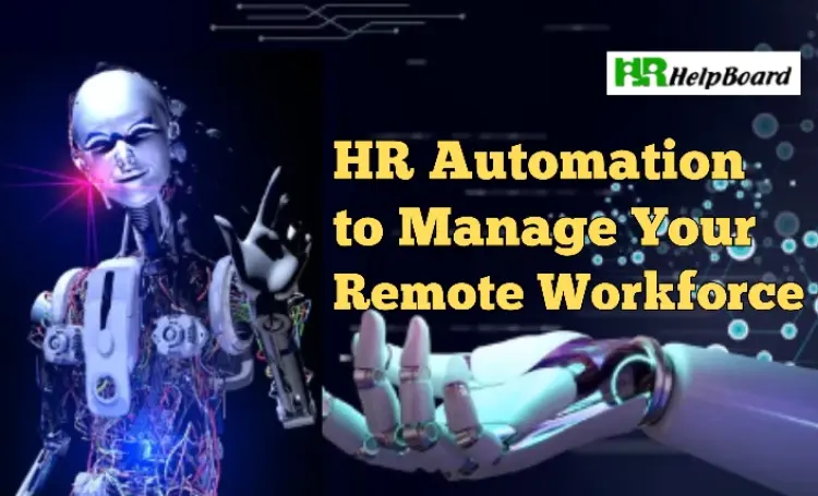 5 Ways HR Automation Can Help You Manage Your Remote Workforce