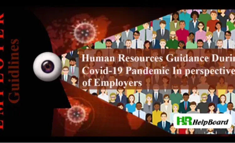 Human Resources Guidance During Covid-19 Pandemic in the Perspective of Employers