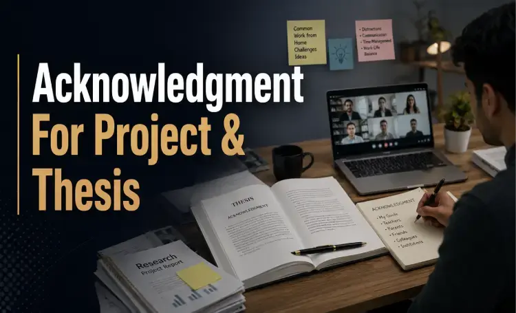 What Does Acknowledgment Mean & How to Write Acknowledgment For Project and Thesis