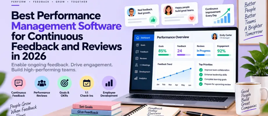 Best Performance Management Software for Continuous Feedback and Reviews in 2026