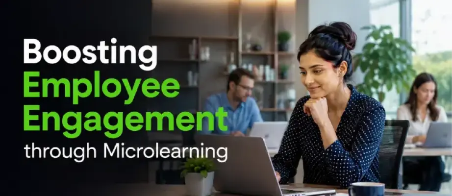 Boosting Employee Engagement and Knowledge Retention through Microlearning