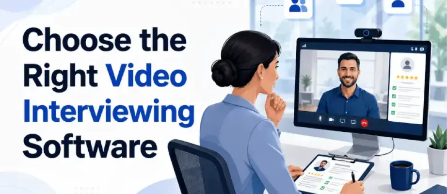 How to choose right video interviewing software