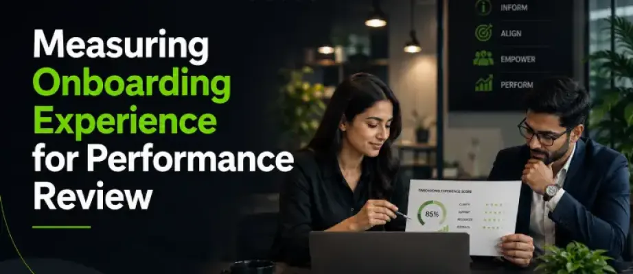 Measuring Onboarding Experience for Performance Review