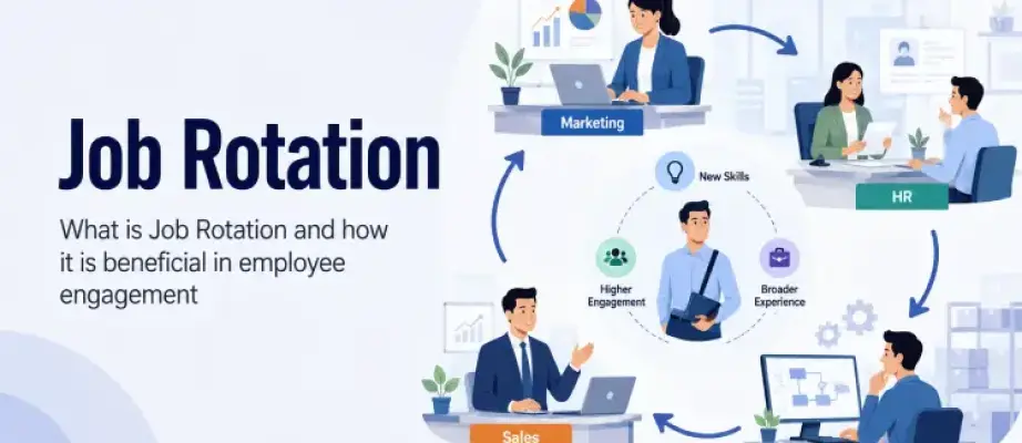 What are the Benefits of Job Rotation?
